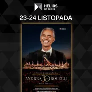 Andrea Bocelli 30: The Celebration w Helios na Scenie