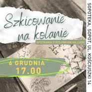 Szkicowanie na kolanie