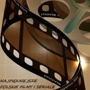Najpiękniejsze polskie filmy i seriale