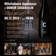 Mikołajkowa degustacja z Domem Charbielin