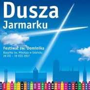 Festiwal św. Dominika \'Dusza Jarmarku\'