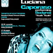 Luciana Caporaso:: The First sixty9 Club Anniversary