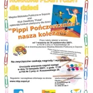 'Pippi Pończoszanka - nasza koleżanka' - konkurs plastyczny
