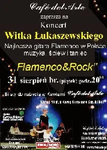 'Łukaszewski Projekt'- Flamenco & Rock - godz. 20,00, 31.VIII.07r.