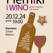Pierniki i wino - 20 grudnia