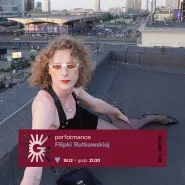 Performance Filipki Rutkowskiej | Dni Queeru na Goyki
