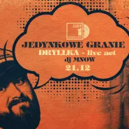 Jedynkowe Granie - Dryllka live + MNOW