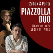 Piazzolla Duo - Piotr Zubek & Janek Pentz | Nowe oblicze legendy tango