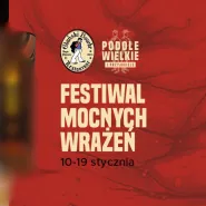 Festiwal mocnych wrażeń w Bowke