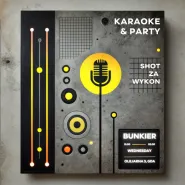 Karaoke party w BNKR czyli śpiewamy i tańczymy, a barman polewa.