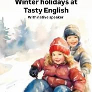 Ferie Zimowe z Tasty English. Warsztaty dla dzieci