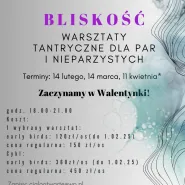 Bliskość - warsztat tantryczny