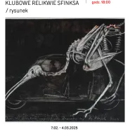 Robert Florczak - Czaszki i Szkielety | Klubowe Relikwie Sfinksa - wernisaż