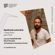 Jul Łyskawa w American Corner