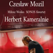 Czesław Mozil, Miłosz Wośko, Sonos Kwartet - Herbert Kameralnie
