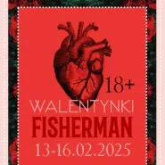 Walentynki w Fishermanie