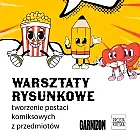 Warsztaty Rysunkowe  tworzenie postaci komiksowych z przedmiotów (czyli rysunkowy antropomorfizm)!