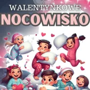 Nocowisko walentynkowe