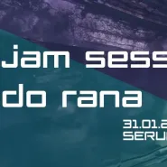 Jam session do rana