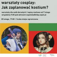 Bunka bez tajemnic: warsztaty cosplayu