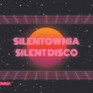 Silentownia | Love & Silent Disco