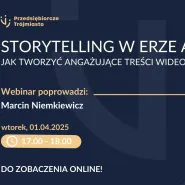 Webinar - Storytelling w erze AI