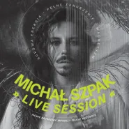 Michał Szpak Live Session