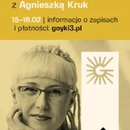 Warsztaty scenopisarskie z Agnieszką Kruk