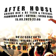 After House by Groove Dee x DJ Tech & Friends