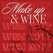 Dzień Kobiet z makijażem i winem? wine not!