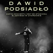 Dawid Podsiadło - zapis koncertu 360° ze Stadionu Śląskiego w Chorzowie w HnS