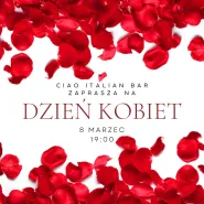Dzień Kobiet w Ciao