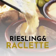 Riesling&Raclette - degustacja serów i wina