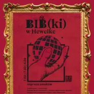 Bib(ki) w Hewelke 