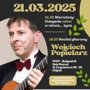 Recital gitarowy Wojciecha Popielarza...