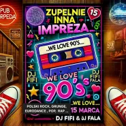 Zupełnie Inna Impreza | 80s, 90s, 00s | DJ Fifi | DJ Fala