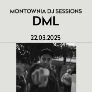 Montownia Dj Sessions | DML