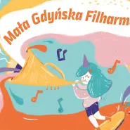 Mała Gdyńska Filharmonia - Wielki koncert Disneya na Dzień Dziecka