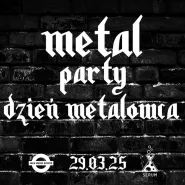 Metal Party - Dzień Metalowca