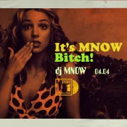 It;s MNOW Bitch! - Studio1