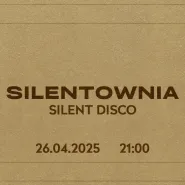 Silentownia | Silent Disco