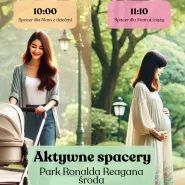 Aktywne Spacery - Park Ronalda Reagana