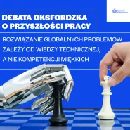 Debata oksfordzka o przyszłości pracy