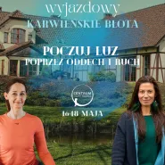 Warsztat wyjazdowy Poczuj luz poprzez oddech i ruch - Karwieńskie Błota