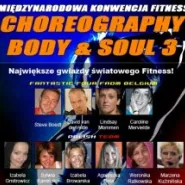 Konwencja Choreography Body & Soul 3