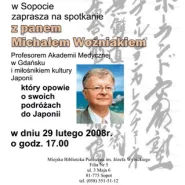 Porozmawiaj o Japonii z Michałem Woźniakiem!