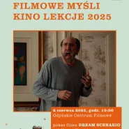 Kino lekcje - pokaz "Dream Scenario"