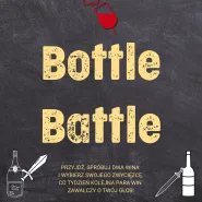 Bottle Battle: Bitwa Win na Smaki i Aromaty vol.2