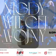 Koncert "Nigdy więcej wojny"