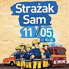 Filmowe Poranki: Strażak Sam, cz. 4